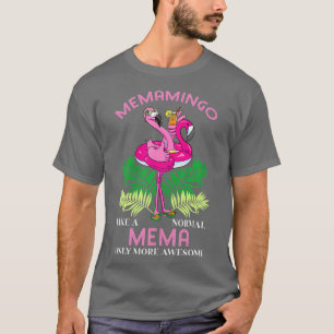 Memamingo Mema Flamingo Love Grandma Grandmother G T-Shirt