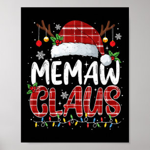 Memaw Claus Christmas Lights Pajama Family Matchin Poster