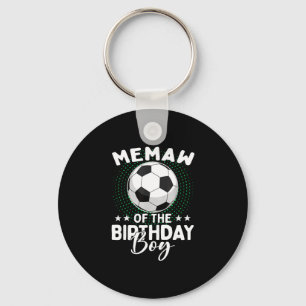 Memaw Of The Birthday Boy Soccer Player Birthday Key Ring