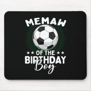 Memaw Of The Birthday Boy Soccer Player Birthday  Mouse Pad