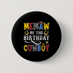 Memaw Of The Birthday Cowboy Western Rodeo Memaw 6 Cm Round Badge