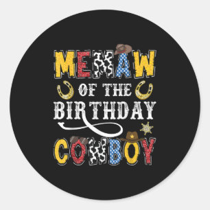 Memaw Of The Birthday Cowboy Western Rodeo Memaw Classic Round Sticker