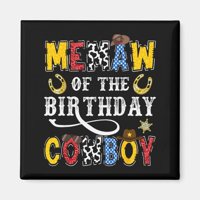 Memaw Of The Birthday Cowboy Western Rodeo Memaw  Magnet (Front)