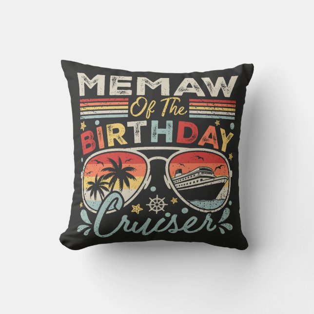 Memaw of the Birthday Cruiser Vacation Cushion (Front)