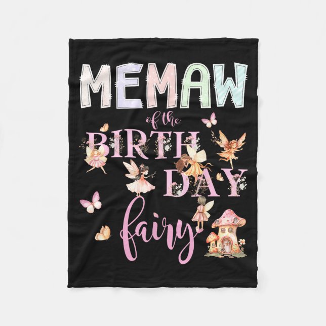 Memaw Of The Birthday Fairy Birthday Girl Magical  Fleece Blanket (Front)