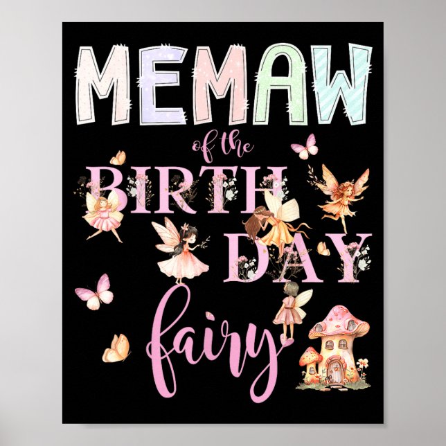 Memaw Of The Birthday Fairy Birthday Girl Magical  Poster (Front)