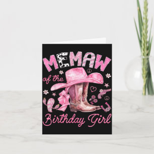 Memaw of the birthday girl pink cowgirl western card