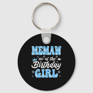 Memaw Of The Birthday Girl Snowflakes Winter Chris Key Ring