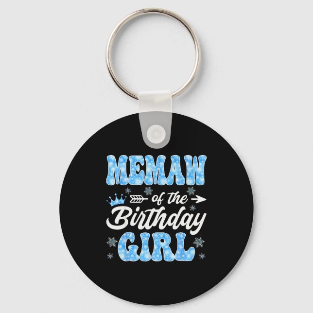 Memaw Of The Birthday Girl Snowflakes Winter Chris Key Ring (Front)