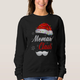 Memaw Santa Claus Hat Light Snow Family Santa Chri Sweatshirt