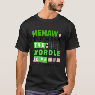 Memaw You Mean The World To Me Happy Mother's Day T-Shirt