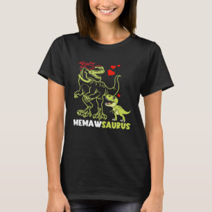 Memawsaurus Memaw Dinosaur Rex  Mother s Day T-Shirt