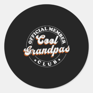 Member Cool Grandpas Club For New Grandfather  Classic Round Sticker