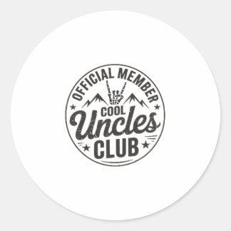 Member Cool Uncles Club Funny Uncle Father's Day Classic Round Sticker