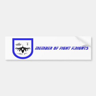 Member of Fight Knights Autosticker Bumper Sticker