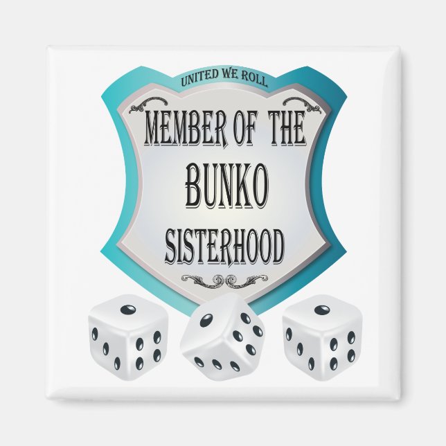 Member of the Bunko Sisterhood Magnet (Front)