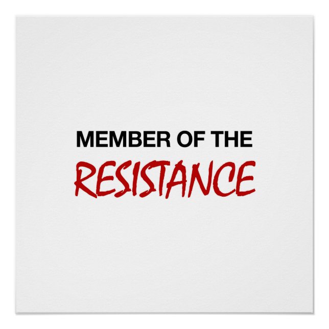 Member of the Resistance Poster (Front)