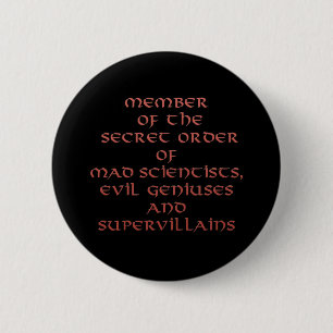 Member of the Secret Order pins and buttons