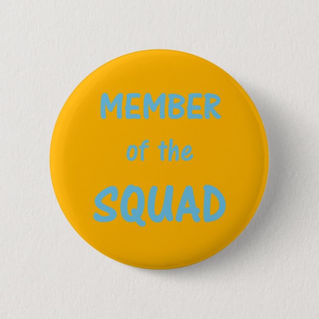 Member of the Squad Button ~ Fuscia (Front)