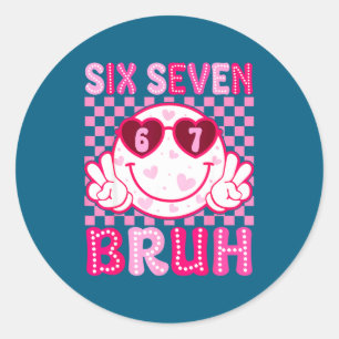 Meme 67 Valentine Bruh Six Seven Heart Women Girl Classic Round Sticker
