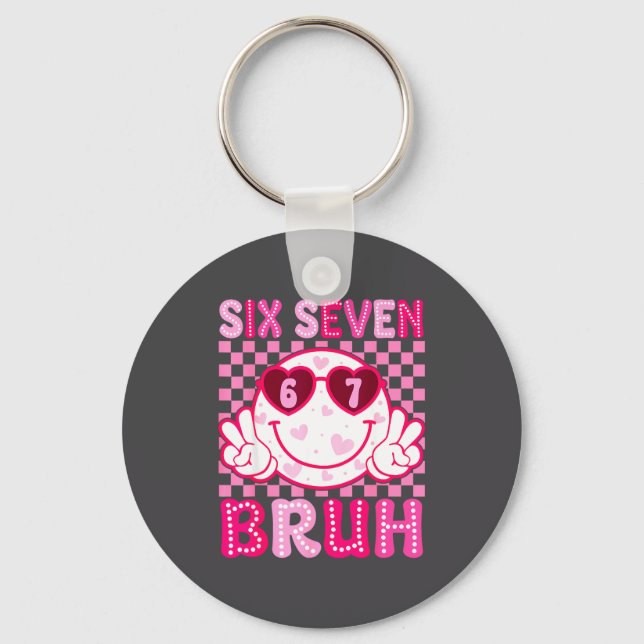 Meme 67 Valentine Bruh Six Seven Heart Women Girl  Key Ring (Front)