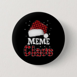 Meme Claus Christmas Red Plaid Pajama Family Match 6 Cm Round Badge