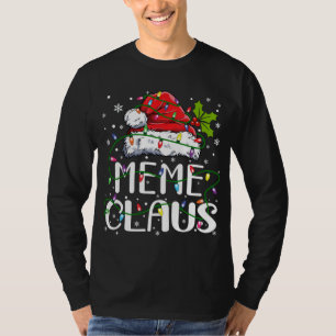 Meme Claus Christmas Santa Hat Matching Family Xma T-Shirt