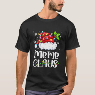 Meme Claus Gnome Merry Christmas Xmas Santa’s Favo T-Shirt