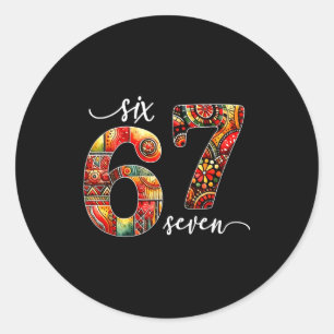 Meme Funny 6 7 Six Seven Black History Month Men W Classic Round Sticker