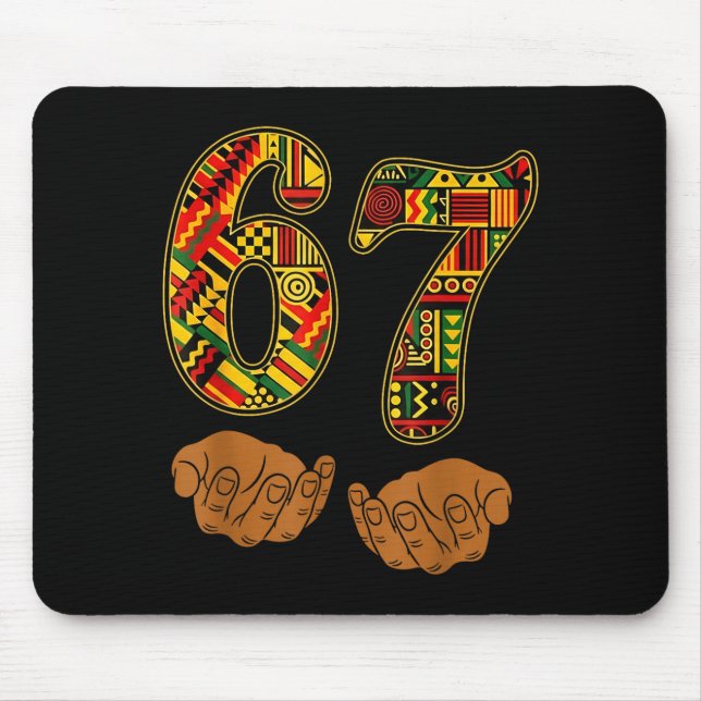 Meme Funny 6 7 Six Seven Black History Month Men W Mouse Pad (Front)