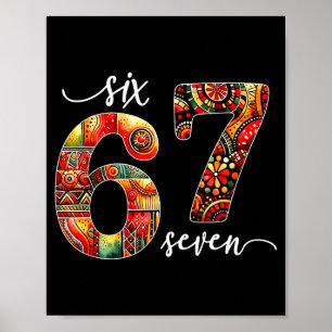 Meme Funny 6 7 Six Seven Black History Month Men W Poster