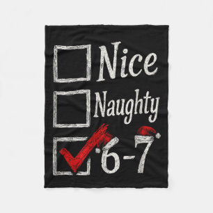 Meme Nice Naughty Christmas Funny Gift Men, Women  Fleece Blanket