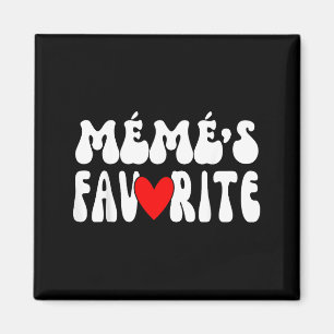 MÉmÉ’s Favorite Funny Grandparent Granhild Humor  Magnet