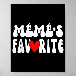 MÉmÉ’s Favorite Funny Grandparent Granhild Humor  Poster
