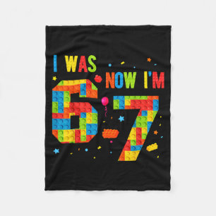 Meme Six Seven Boys Building Birthday I Was 6 Now  Fleece Blanket