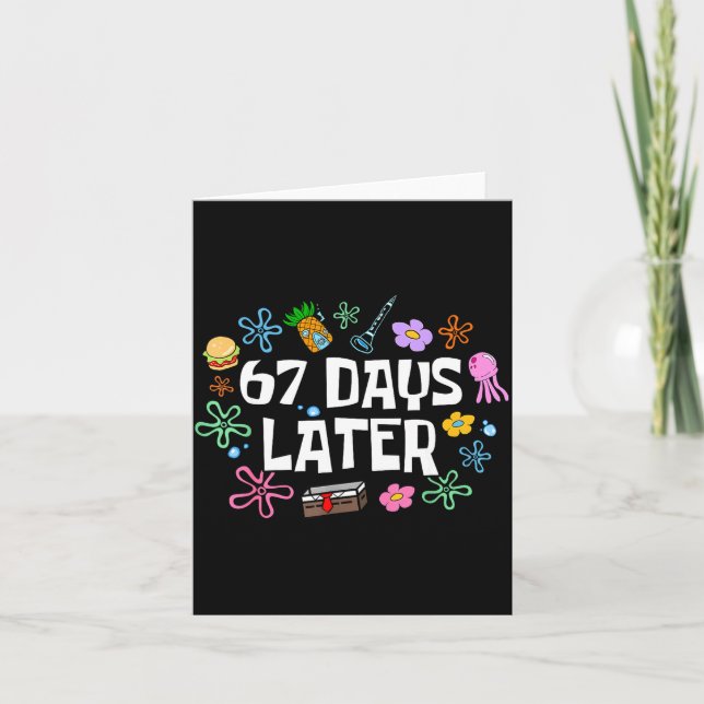 Meme Teacher Student 67 Days Later Funny 67th Day  Card (Front)