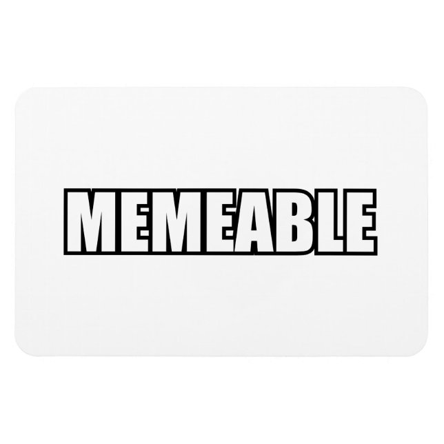 MEMEABLE MAGNET (Horizontal)