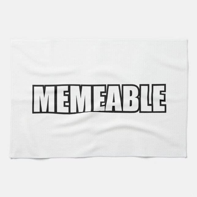 MEMEABLE TEA TOWEL (Horizontal)