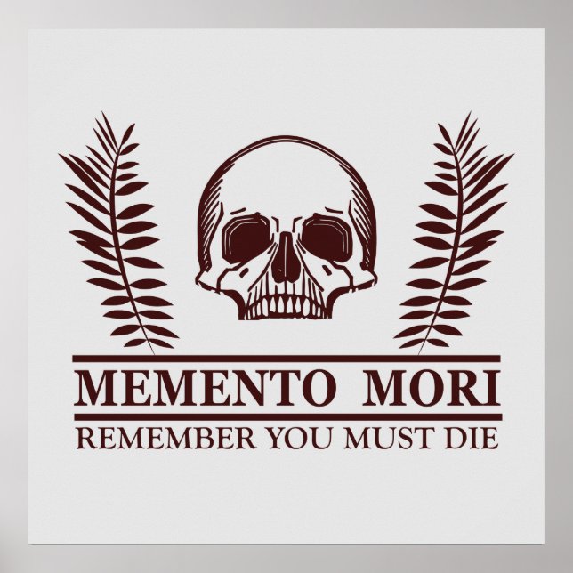 memento mori, latin phrase poster (Front)