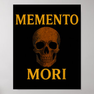 Memento Mori Philosophy Stoicism Quote  Poster