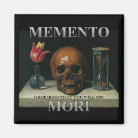 Memento Mori - Remember that you will die