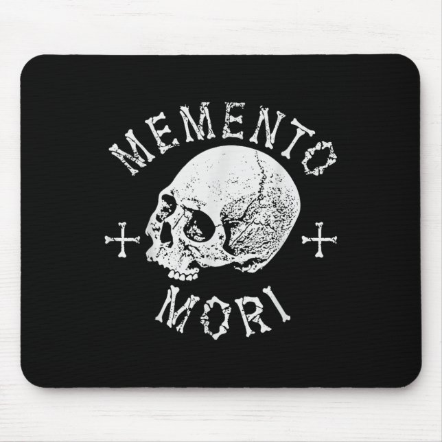 Memento Mori Stoic Remember Death Skull Bones Tatt Mouse Pad (Front)
