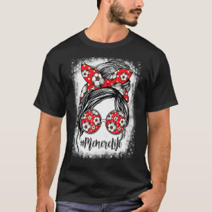 Memere Life Bleached  Memere Life Soccer Messy Bun T-Shirt