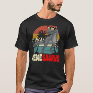 Memesaurus Rex Dinosaur  Meme Saurus Mother's Fami T-Shirt
