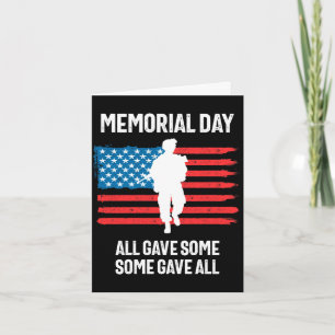 Memorial day all gave some Memorial day all gave s Card