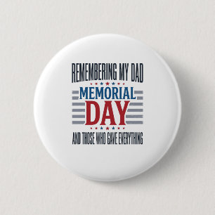 Memorial Day Dad Tribute Patriotic 6 Cm Round Badge
