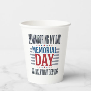 Memorial Day Dad Tribute Patriotic Paper Cups