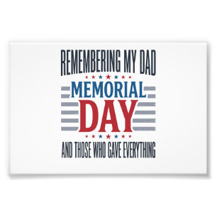Memorial Day Dad Tribute Patriotic Photo Print