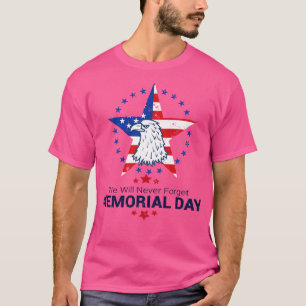 Memorial Day for Men Women Youth T-Shirt