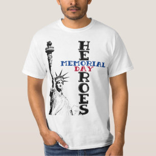Memorial Day heroes T-Shirt